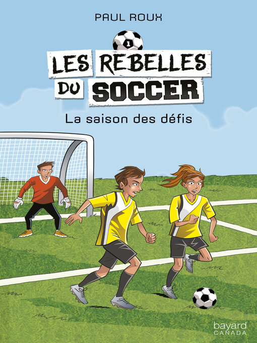 Title details for La saison des défis by Paul Roux - Available